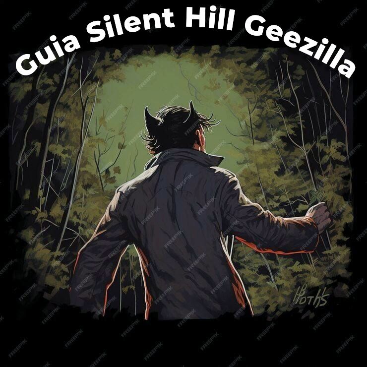 Guia Silent Hill Geezilla